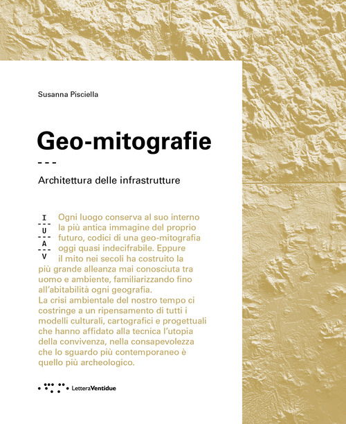 Geo-mitografie. Architettura delle infrastrutture