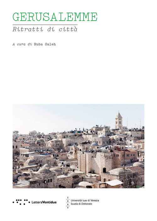 Gerusalemme. Ritratti di città