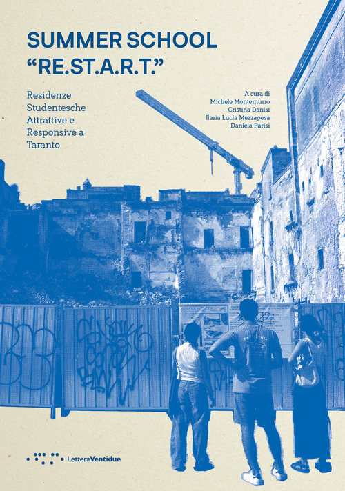 Summer school RE.ST.A.R.T. Residenze Studentesche Attrattive e Responsive a Taranto
