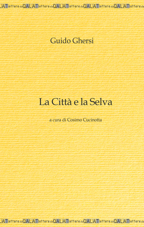 La città e la selva