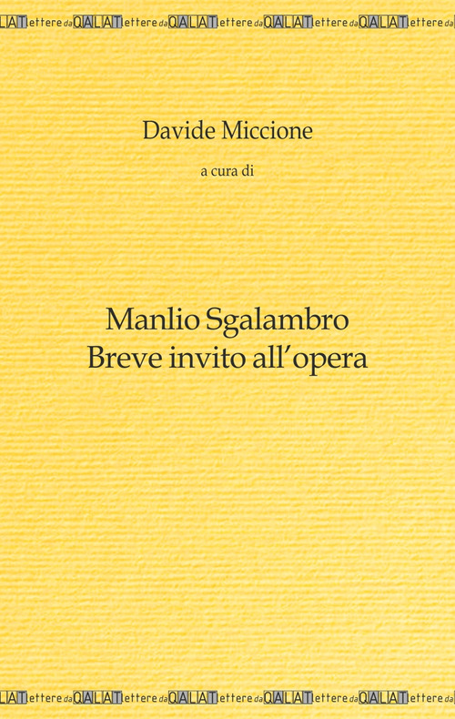 Manlio Sgalambro. Breve invito all'opera