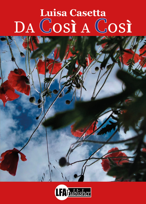 Da cos&igrave; a cos&igrave;