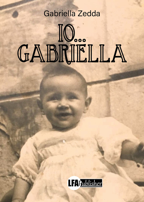 Io...Gabriella