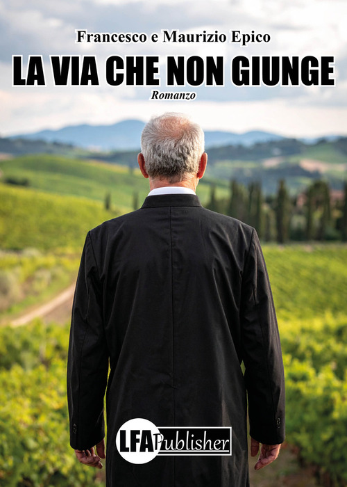 La strada che non giunge