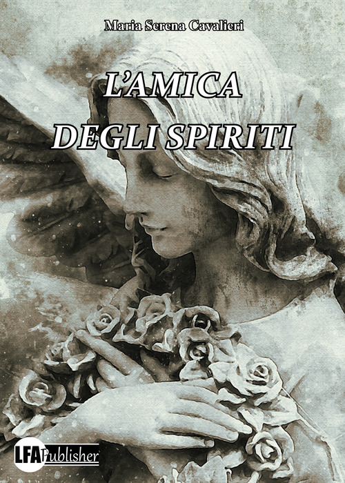 L'amica degli spiriti