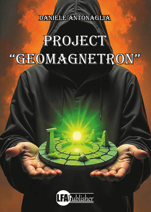 Projet &laquo;geomagnetron&raquo;