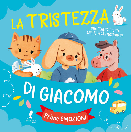 La tristezza di Giacomo. Prime esperienze
