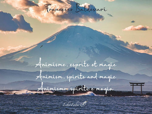 Animisme, esprits et magie-Animism, spirits and magic-Animismo, spiriti e magia