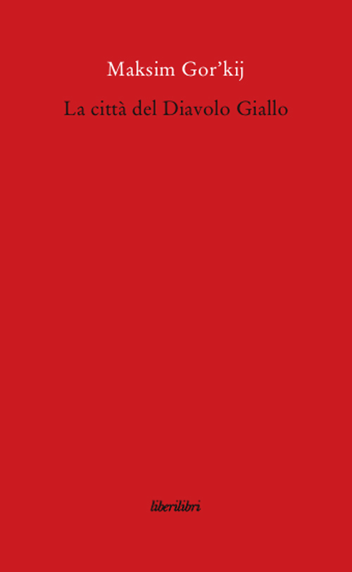 La citt&agrave; del Diavolo Giallo