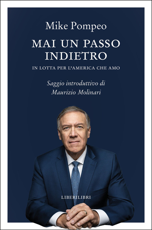 Mai un passo indietro. In lotta per l'America che amo