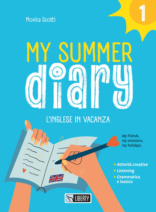 My summer diary. L'inglese in vacanza
