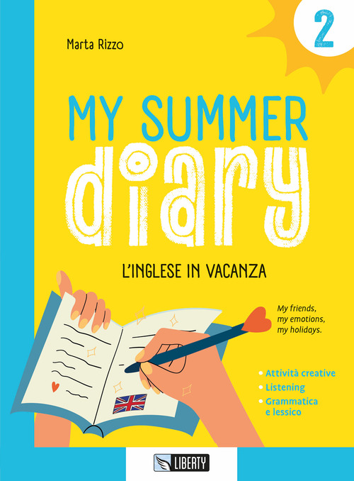 My summer diary. L'inglese in vacanza