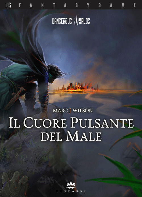 Il cuore pulsante del male. Dangerous Worlds