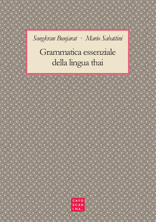 Grammatica essenziale della lingua thai