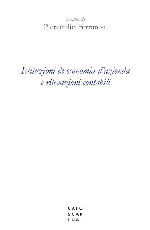 Istituzioni di economia d'azienda e rilevazioni contabili