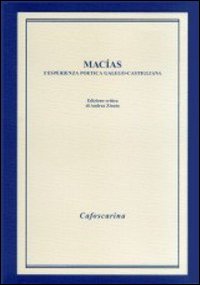 Macías. L'esperienza poetica galego-castigliana