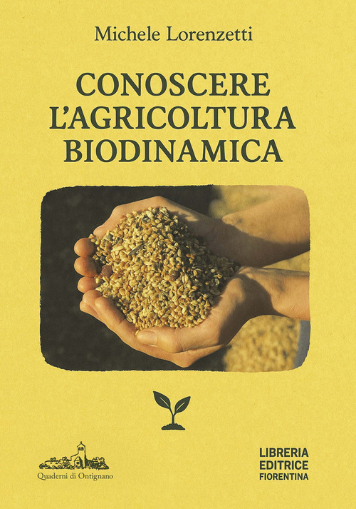 Conoscere l'agricoltura biodinamica