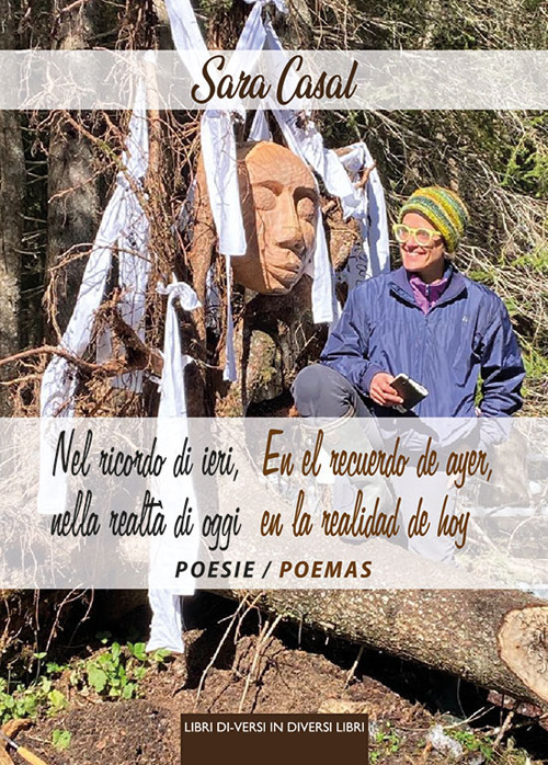 Nel ricordo di ieri, nella realt&agrave; di oggi-En el recuerdo de ayer, en la realidad de hoy