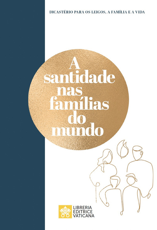A santidade nas fam&iacute;lias do mundo