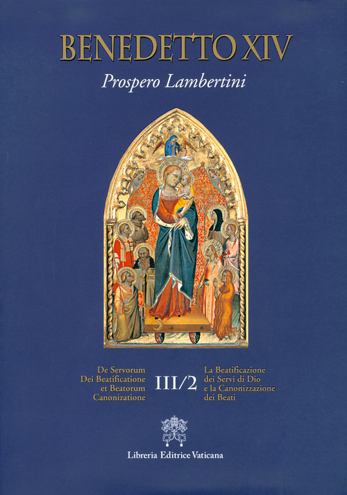 De Servorum Dei Beatificatione et Beatorum Canonizatione