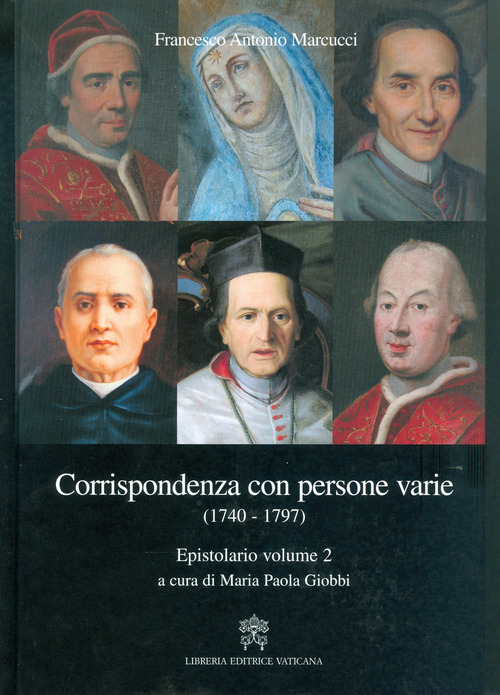 Epistolario. Corrispondenza con persone varie (1740-1797)