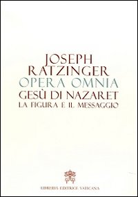 Opera omnia di Joseph Ratzinger