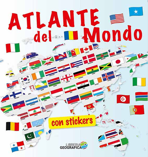Atlante del mondo. Con adesivi