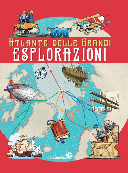 Atlante delle grandi esplorazioni