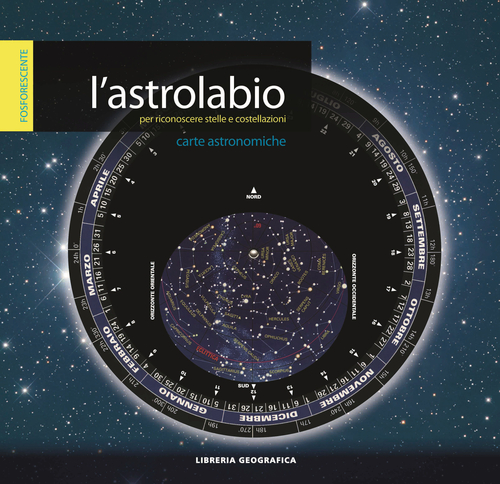 L'astrolabio per riconoscere stelle e costellazioni