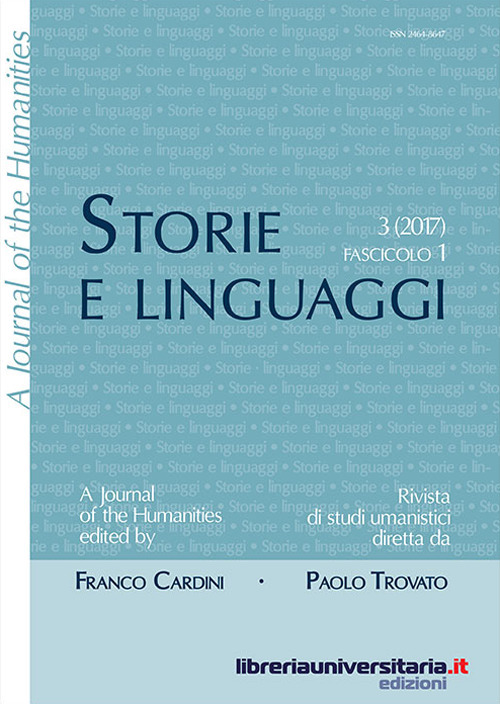 Storie e linguaggi. Rivista di studi umanistici. Ediz. italiana e inglese