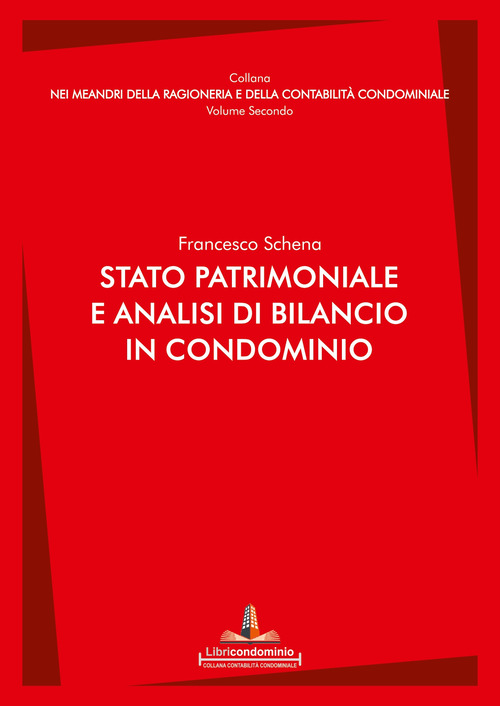Stato patrimoniale e analisi di bilancio in condominio