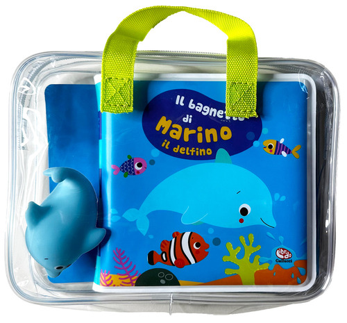 Il bagnetto di Marino il delfino. Impermealibri