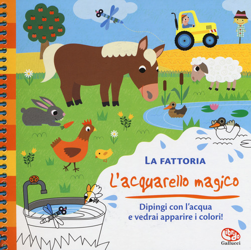 La fattoria. L'acquarello magico