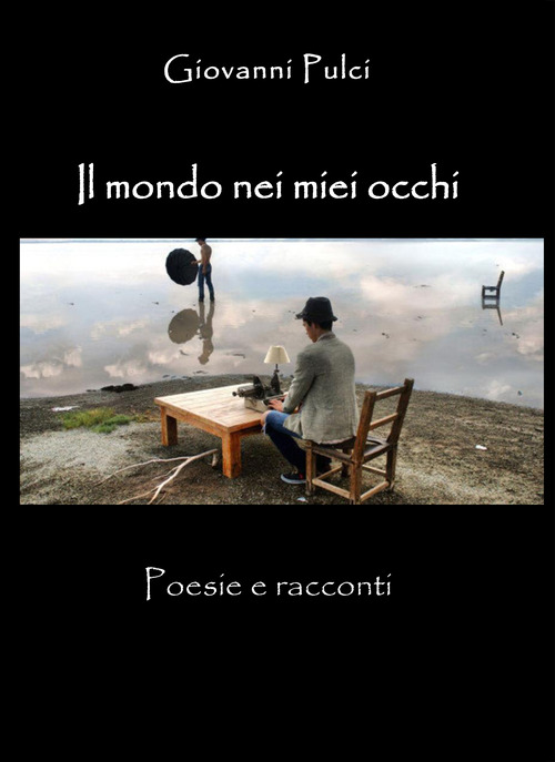 Il mondo nei miei occhi