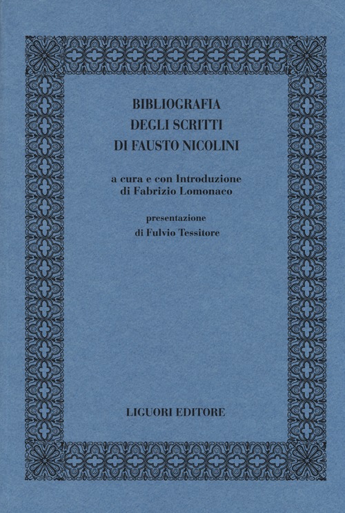 Bibliografia degli scritti di Fausto Nicolini