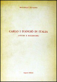 Carlo I d'Angi&ograve; in Italia
