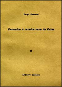 Ceramica a vernice nera da Cales