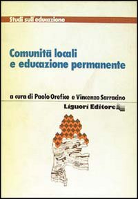 Comunit&agrave; locali e educazione permanente