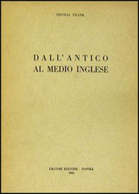 Dall'antico al medio inglese
