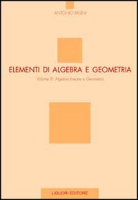 Elementi di algebra e geometria