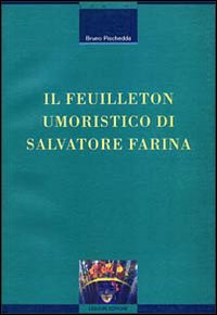 Il feuilleton umoristico di Salvatore Farina