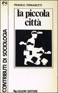 La piccola citt&agrave;
