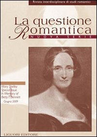 La questione romantica. Rivista interdisciplinare di studi romantici. Nuova serie
