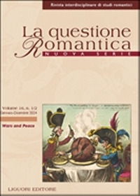 La questione romantica. Rivista interdisciplinare di studi romantici. Nuova serie