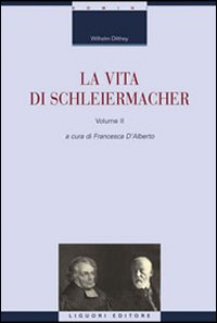 La vita di Schleiermacher