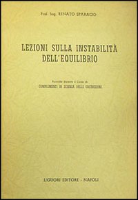 Lezioni sulla instabilit&agrave; dell'equilibrio