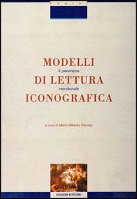 Modelli di lettura iconografica. Il panorama meridionale