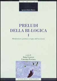 Preludi della bi-logica