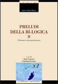 Preludi della bi-logica