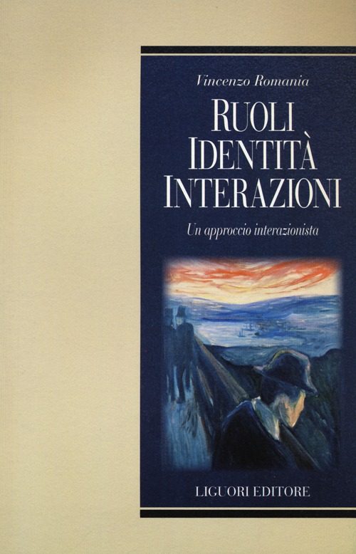 Ruoli, identit&agrave;, interazioni. Un approccio interazionista